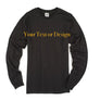 Custom T-Shirt. Long Sleeve. Minimum Quantity: 3 Shirts